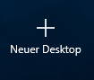 Neuer Desktop