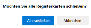 Möchten Sie alle Registerkarten schließen?