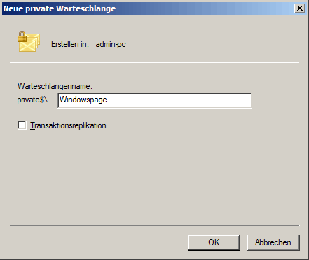 Neue private Warteschlange