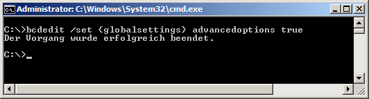 bcdedit /set {globalsettings} advancedoptions true